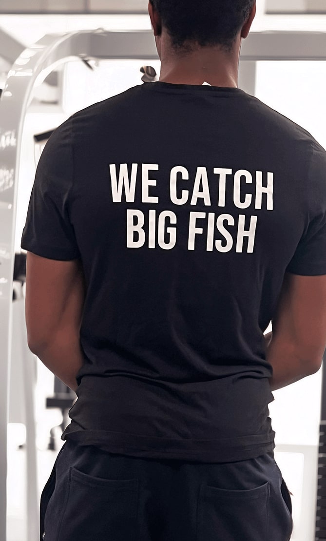 We Catch Big Fish T-shirt