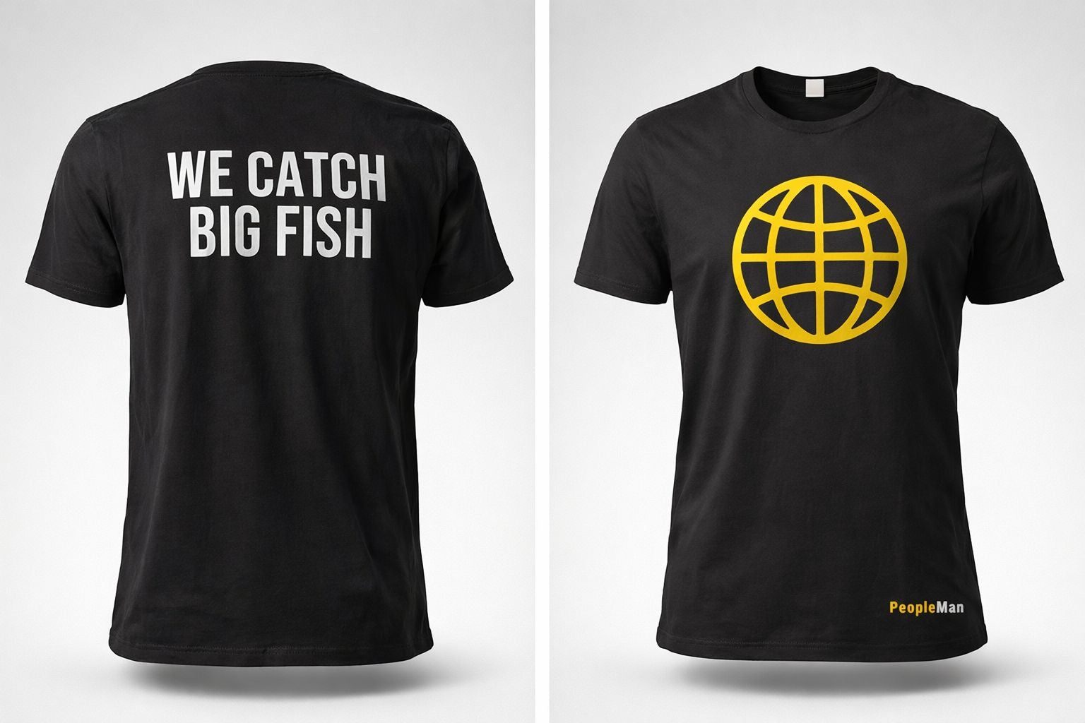 We Catch Big Fish T-shirt